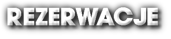 REZERWACJE